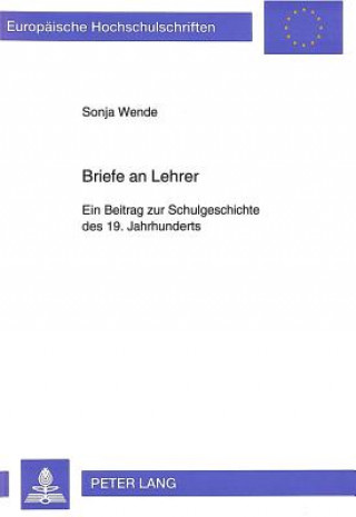 Könyv Briefe an Lehrer Sonja Wende