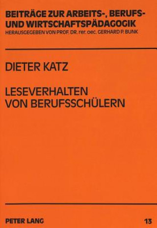 Könyv Leseverhalten von Berufsschuelern Dieter Katz
