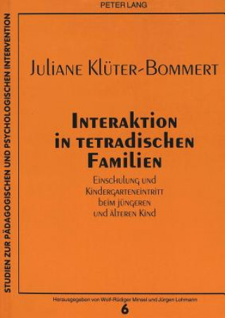 Book Interaktion in tetradischen Familien Juliane Klüter-Bommert