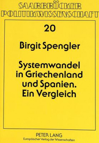 Könyv Systemwandel in Griechenland und Spanien Birgit Spengler