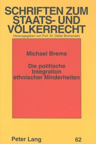 Carte Die politische Integration ethnischer Minderheiten Michael Brems