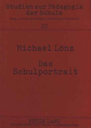 Buch Das Schulportrait Michael Lönz