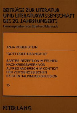 Knjiga Â«Gott oder das NichtsÂ» Anja Koberstein