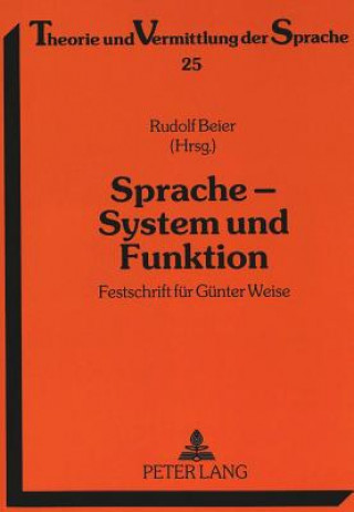 Kniha Sprache - System Und Funktion Rudolf Beier