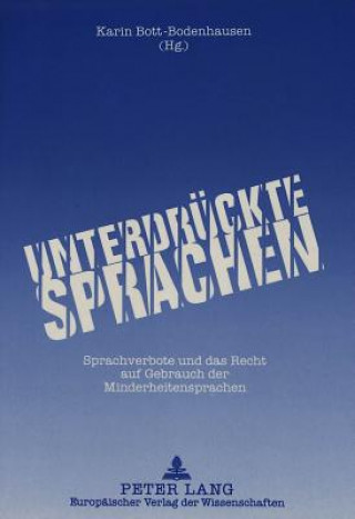 Książka Unterdrueckte Sprachen Karin Bott-Bodenhausen