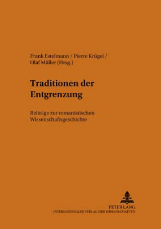 Kniha Traditionen Der Entgrenzung Frank Estelmann