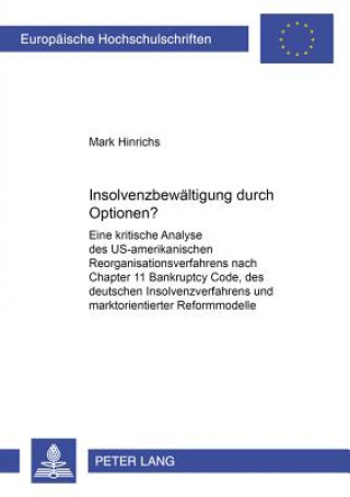 Kniha Insolvenzbewaeltigung Durch Optionen? Mark Hinrichs