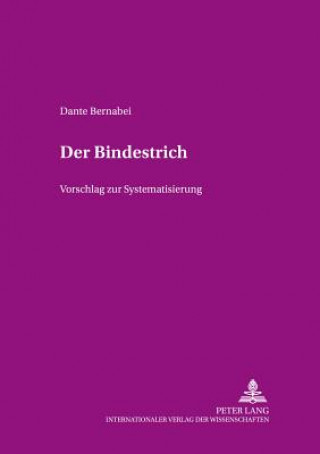 Книга Der Bindestrich Dante Bernabei