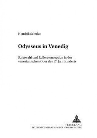 Книга Odysseus in Venedig Hendrik Schulze