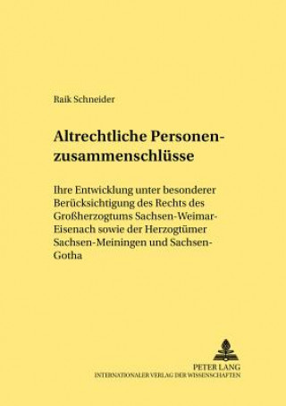 Libro Altrechtliche Personenzusammenschluesse Raik Schneider