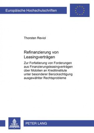 Книга Refinanzierung Von Leasingvertraegen Thorsten Reviol