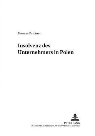 Knjiga Insolvenz Des Unternehmers in Polen Thomas Paintner