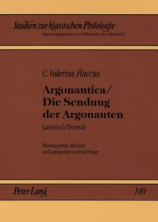 Книга Argonautica / Die Sendung Der Argonauten C. Valerius Flaccus