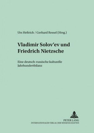 Book Vladimir Solov'ev Und Friedrich Nietzsche Urs Heftrich