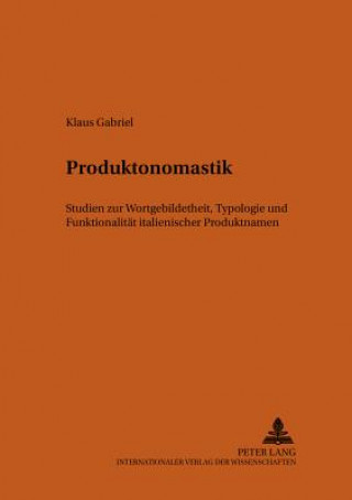 Buch Produktonomastik Klaus Gabriel