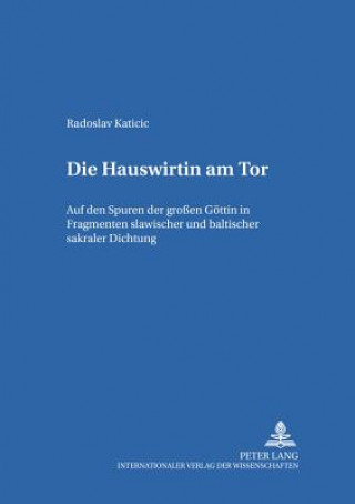 Książka Die Hauswirtin Am Tor Radoslav Katicic