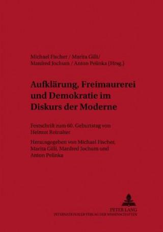 Carte Aufklaerung, Freimaurerei Und Demokratie Im Diskurs Der Moderne Michael Fischer