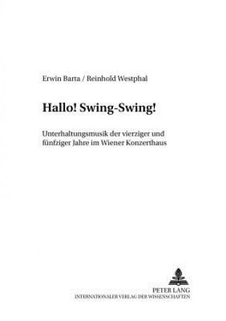 Kniha Hallo! Swing-Swing! Erwin Barta