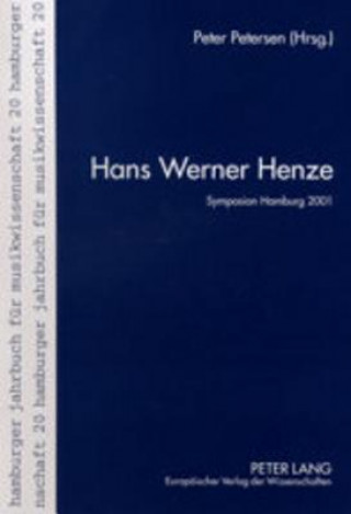 Buch Hans Werner Henze Peter Petersen