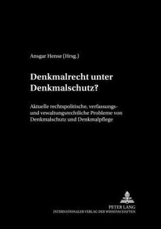 Book Denkmalrecht Unter Denkmalschutz? Ansgar Hense