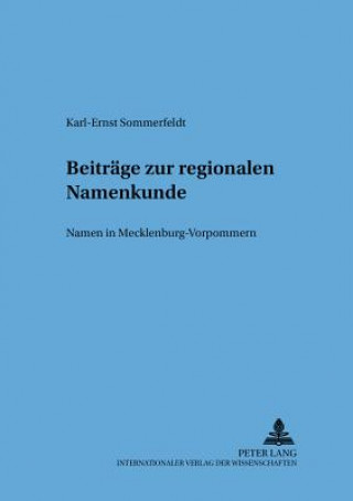 Carte Beitraege Zur Regionalen Namenkunde Karl-Ernst Sommerfeldt