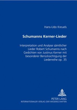 Carte Schumanns Kerner-Lieder Hans-Udo Kreuels