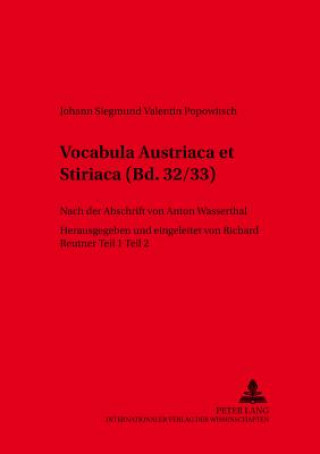 Könyv Vocabula Austriaca Et Stiriaca Johann Siegmund Valentin Popowitsch