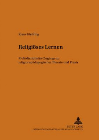 Книга Religioeses Lernen Klaus Kießling