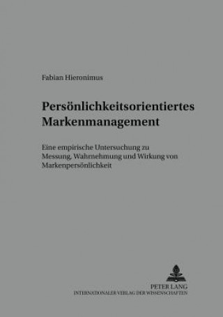 Kniha Persoenlichkeitsorientiertes Markenmanagement Fabian Hieronimus
