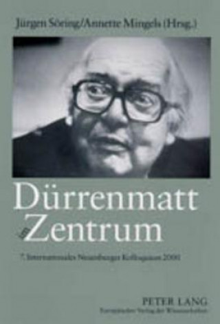 Könyv Duerrenmatt im Zentrum Jürgen Söring
