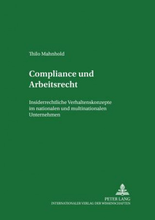 Carte Compliance Und Arbeitsrecht Thilo Mahnhold