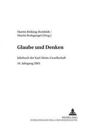 Carte Glaube Und Denken Martin Bröking-Bortfeldt