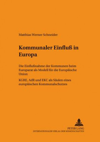 Carte Kommunaler Einfluss in Europa Matthias Werner Schneider