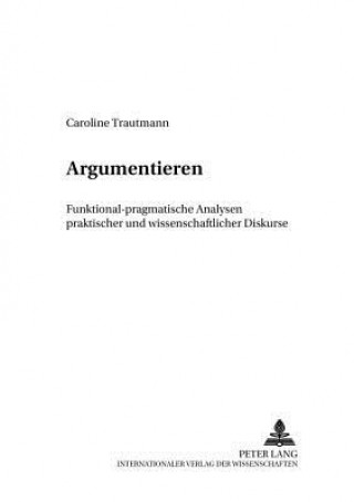 Book Argumentieren Caroline Trautmann
