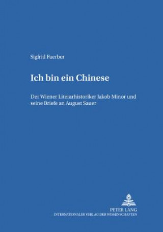 Knjiga Â«Ich bin ein ChineseÂ» Sigfrid Faerber