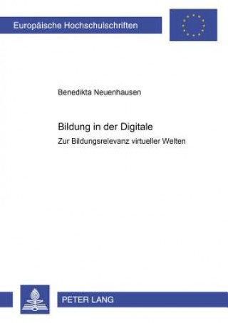 Knjiga Bildung in Der Digitale Benedikta Neuenhausen