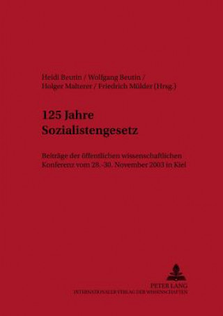 Book 125 Jahre Sozialistengesetz Heidi Beutin