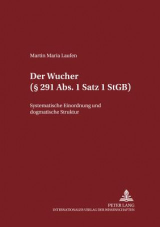 Buch Wucher ( 291 ABS. 1 Satz 1 Stgb) Martin Maria Laufen