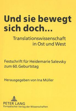 Książka Und sie bewegt sich doch... Ina Müller