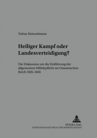 Carte Heiliger Kampf Oder Landesverteidigung? Tobias Heinzelmann
