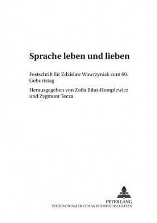 Knjiga Sprache Leben Und Lieben Zofia Bilut-Homplewicz