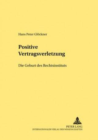 Carte Positive Vertragsverletzung Hans Peter Glöckner