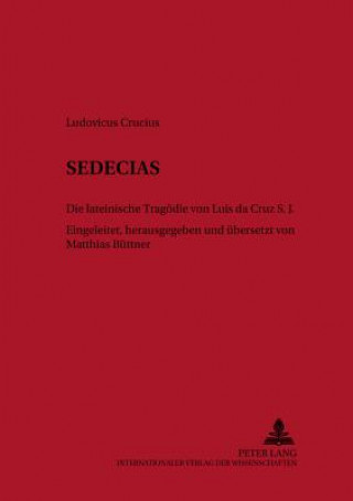 Kniha Sedecias Ludovicus Crucius