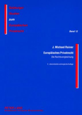 Könyv Europaeisches Privatrecht Michael J. Rainer