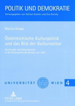 Knjiga Oesterreichische Kulturpolitik Und Das Bild Der "Kulturnation" Marion Knapp