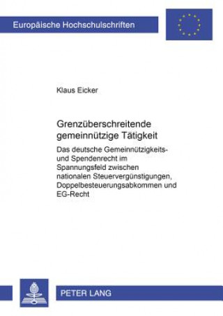 Kniha Grenzueberschreitende Gemeinnuetzige Taetigkeit Klaus Eicker