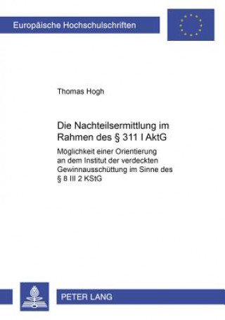 Könyv Nachteilsermittlung Im Rahmen Des 311 I Aktg Thomas Hogh