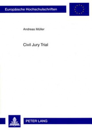 Carte Civil Jury Trial Andreas Müller