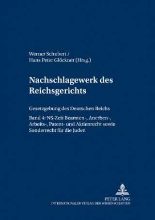 Kniha Nachschlagewerk Des Reichsgerichts - Gesetzgebung Des Deutschen Reichs Werner Schubert