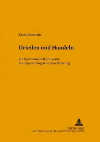 Könyv Urteilen Und Handeln Karin Heinrichs